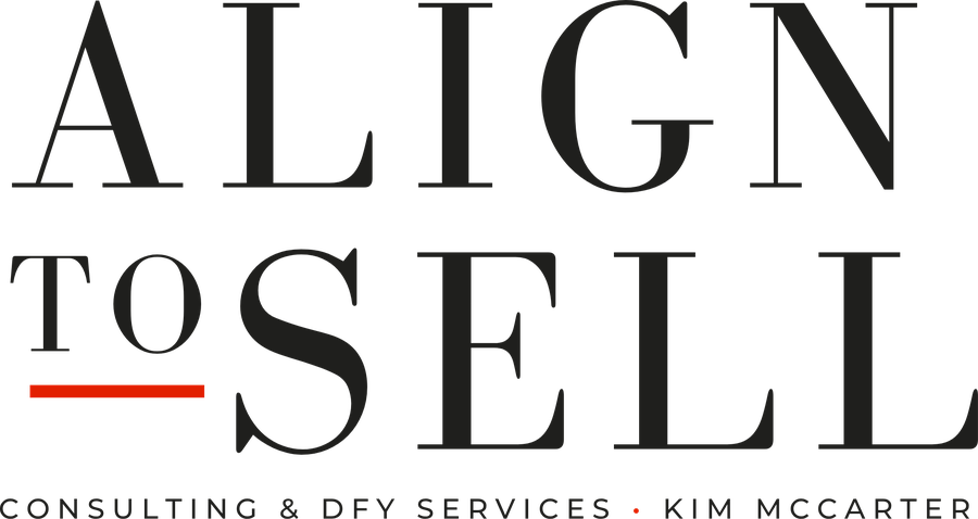 Align To Sell, Consulting & DFY Services, Kim McCarter
